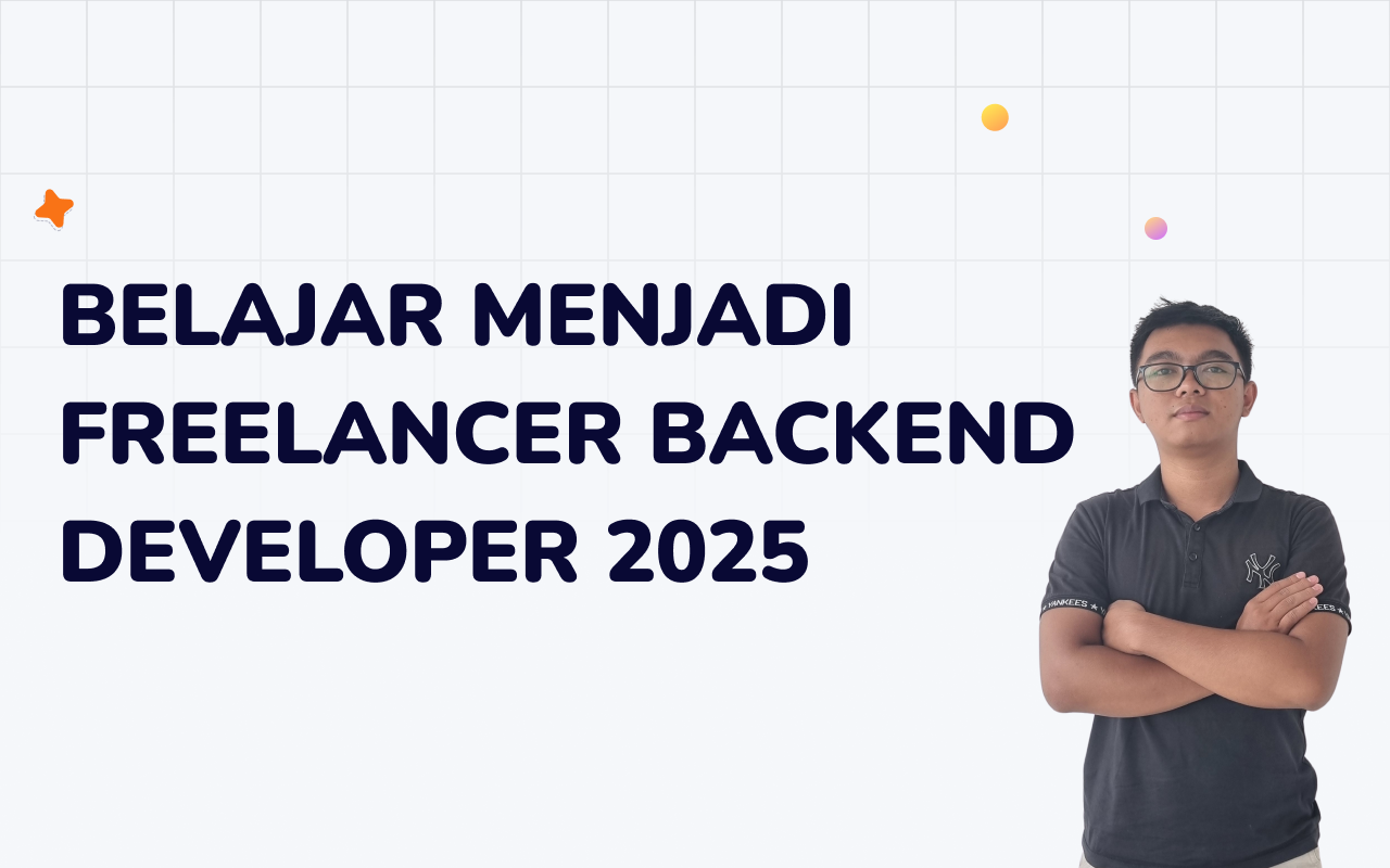 Kelas Belajar Menjadi Freelancer Backend Developer 2025 di BuildWithAngga